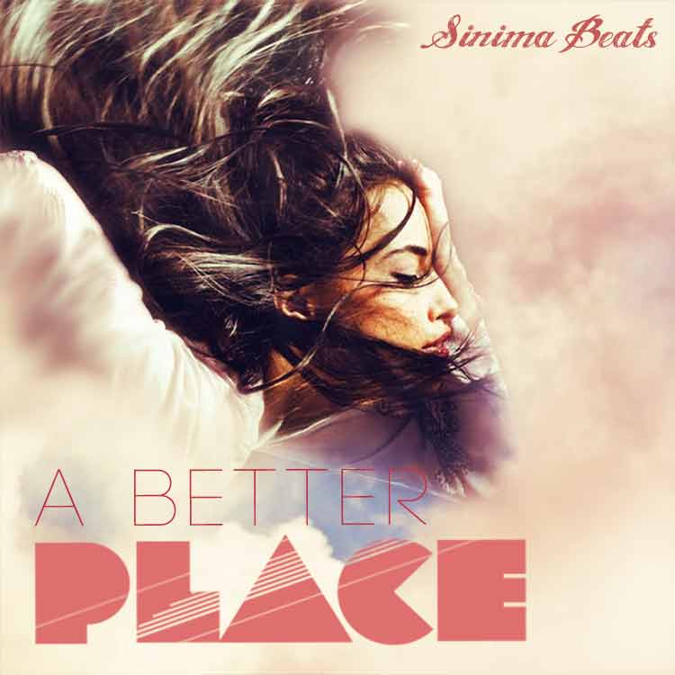 Sinima Beats - A Better Place Instrumental (Royalty Free Music)
