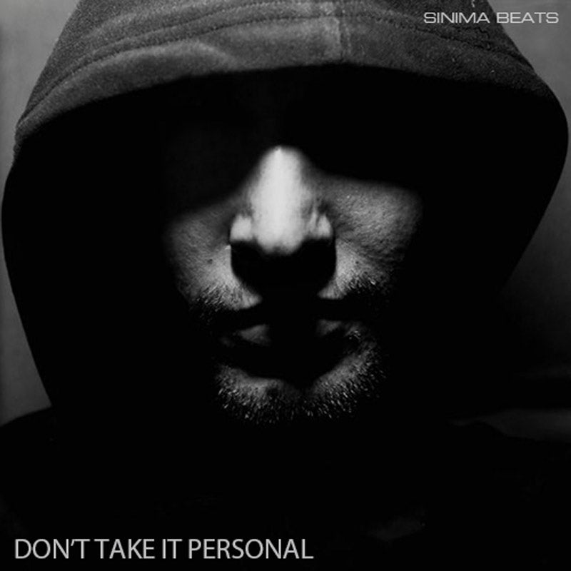 Don't Take it Personal