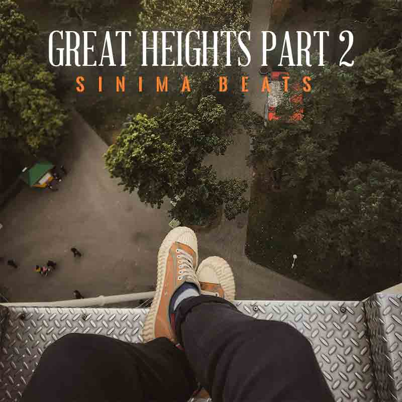 Sinima-Beats---Great-Heights-Pt-2