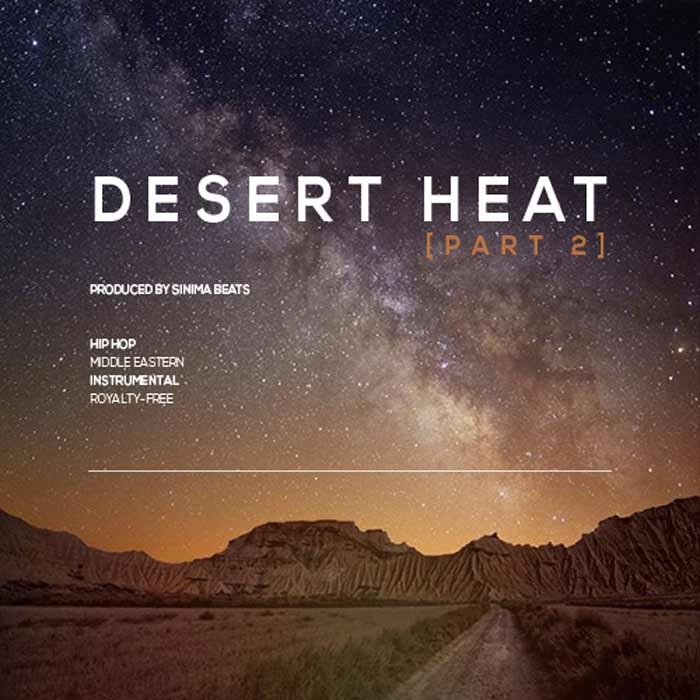 Desert Heat Part 2 Instrumental by Sinima Beats Rap Hip Hop Bollywood