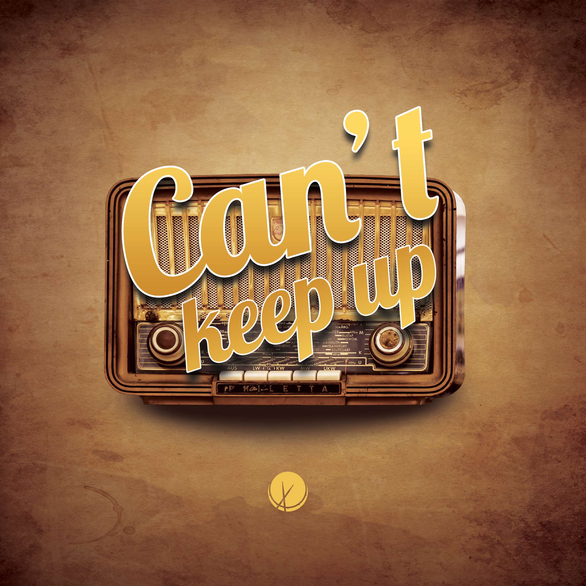 Vintage-inspired scene titled "Can't Keep Up" featuring an old radio against a textured paper background. The yellow title text adds vibrancy to the composition, capturing the essence of electro-swing and swing hip-hop for this captivating cover art.