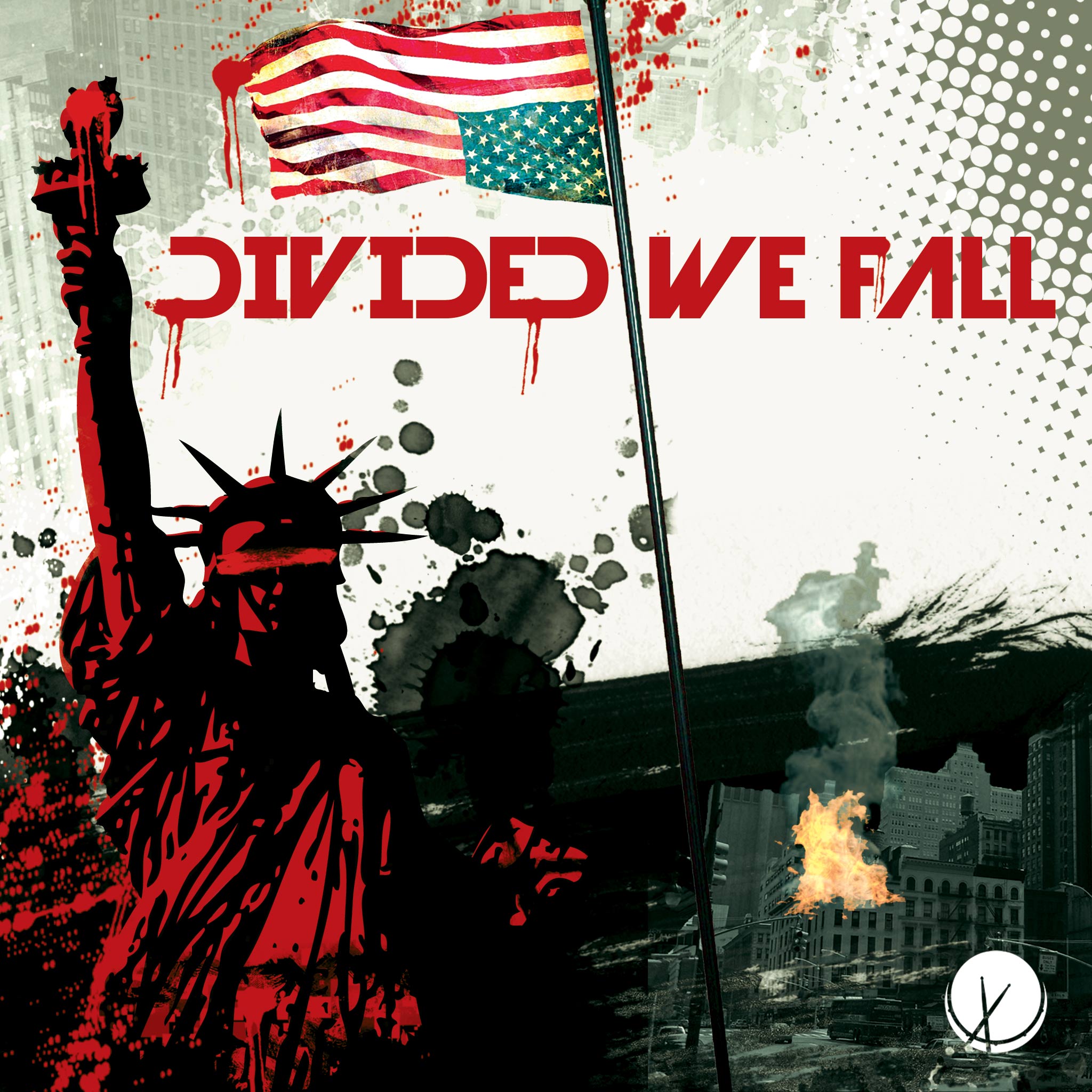 "Divided We Fall" illustrates a nation in distress with an upside-down American flag, the Statue of Liberty blinded, and a city in chaos with riots. A powerful and symbolic illustration.