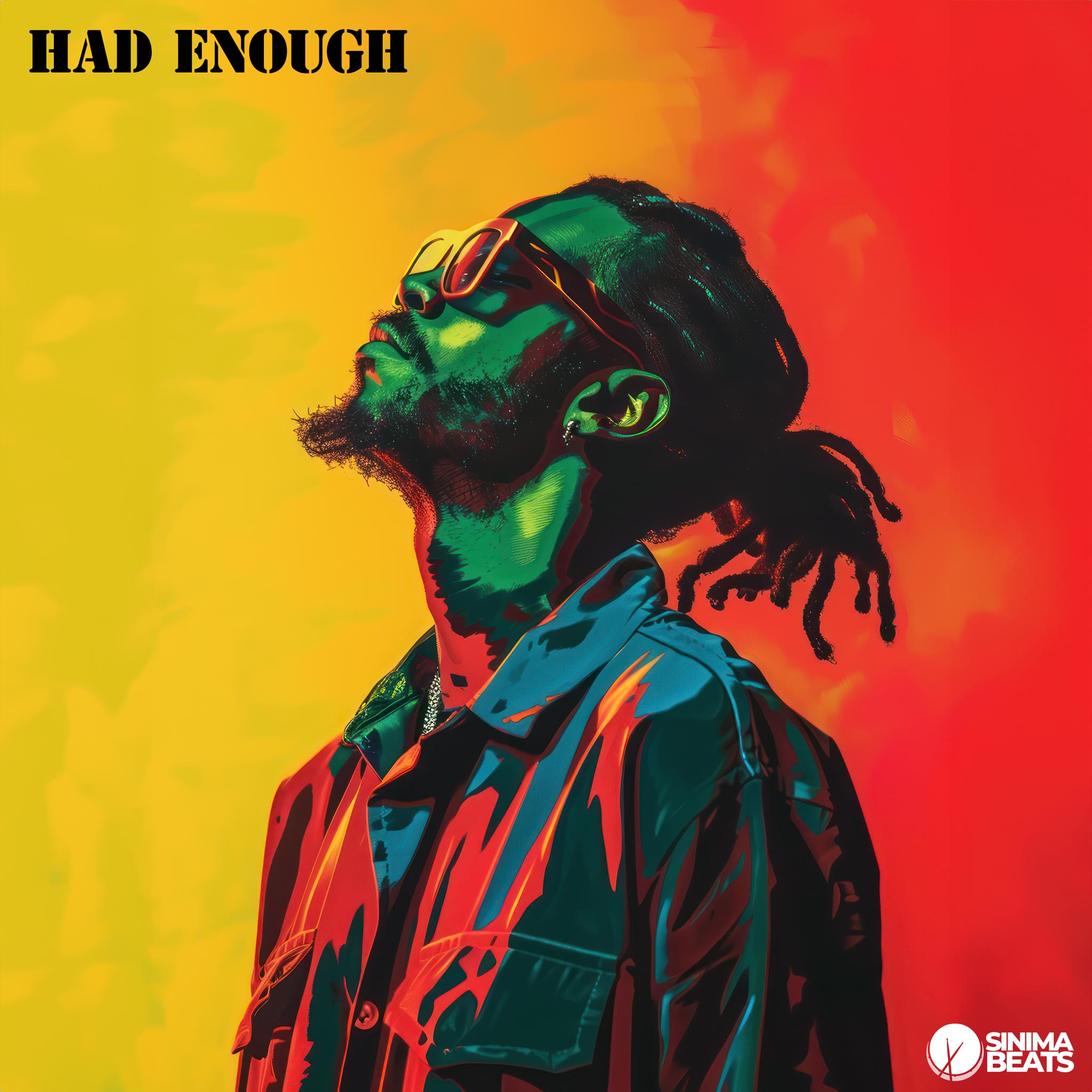 Illustration of Rastafarian Rapper from Waist Up Wearing Sunglasses with Jamaican Colors Red, Yellow, and Green - Had Enough