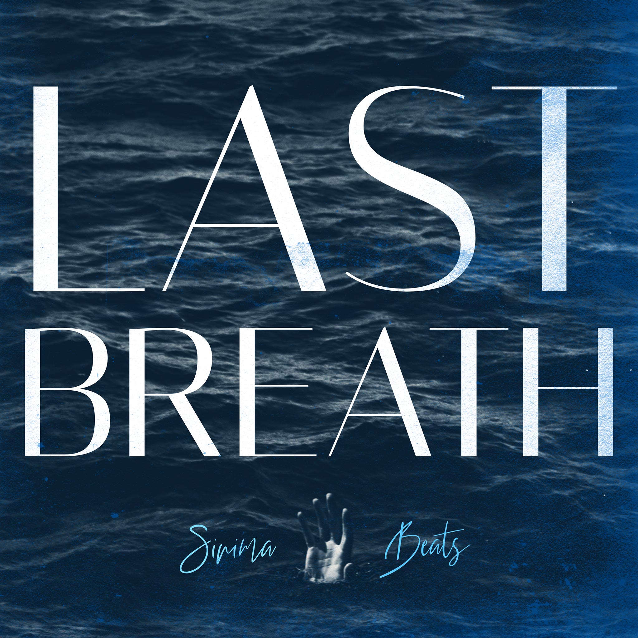 Last Breath - Hand Reaching Out for Help in Ocean Water, Sinking Person, Large Title Text, Cover Art, Blue Hue