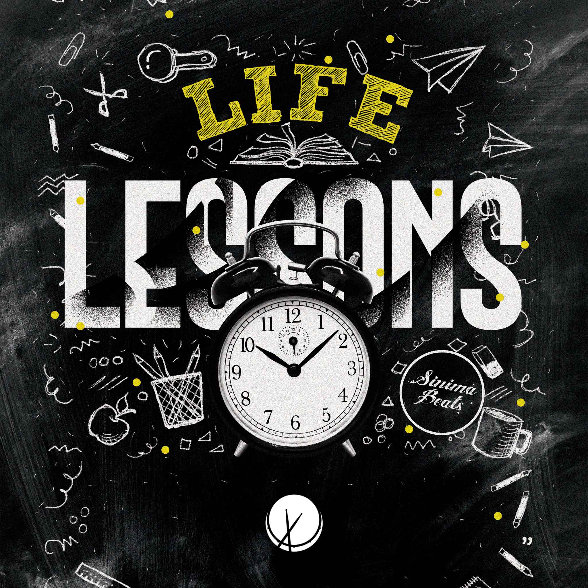 Cover art titled "Life Lessons" featuring an arrangement of symbolic elements, including an alarm clock, chalkboard with various scribbles, a trash bin, an airplane, and a coffee mug, conveying a narrative about the experiences and lessons in life.