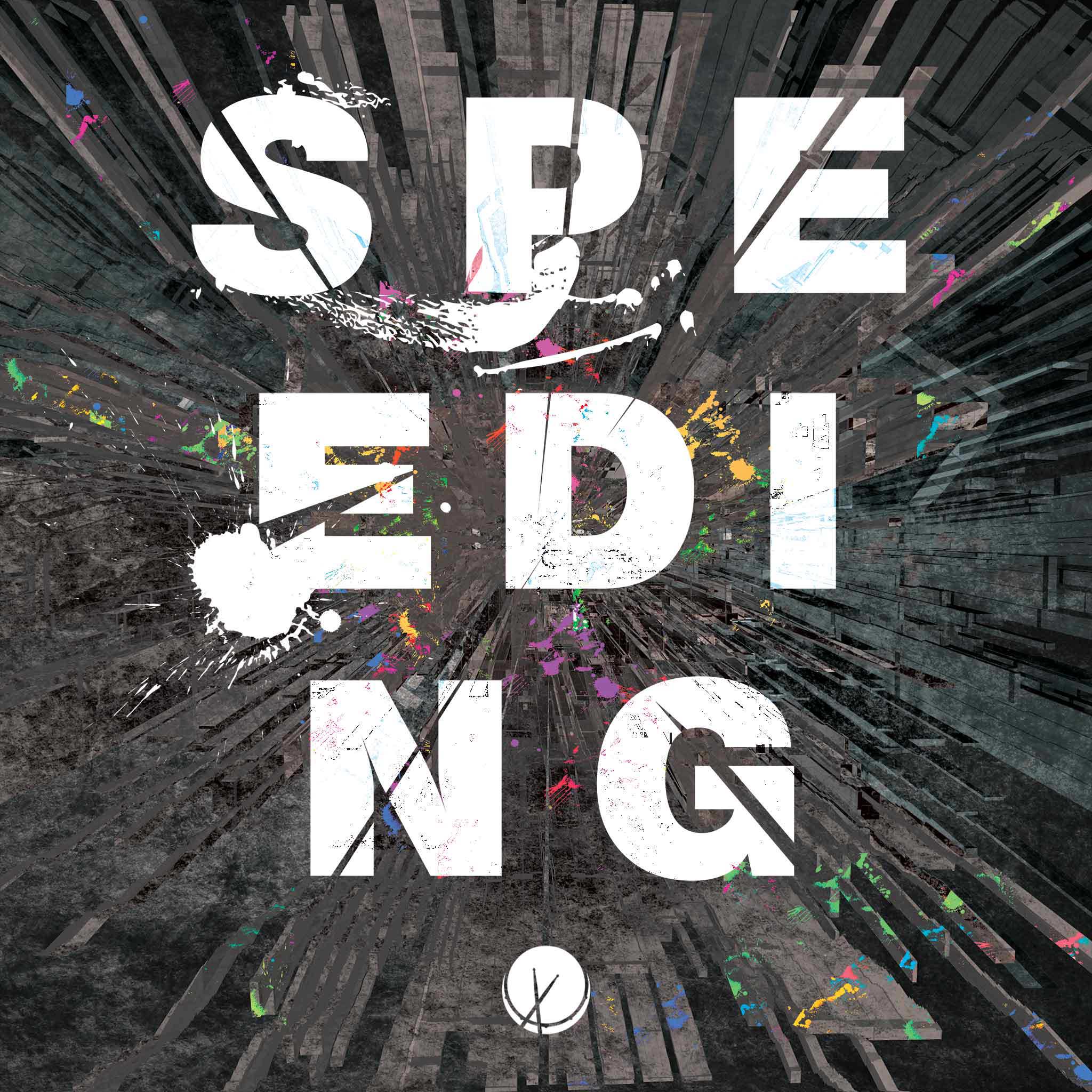 Artistic and dramatic design featuring bold paint splatter and light streaks, embodying a sense of speed and creativity. Title: 'Speeding.'