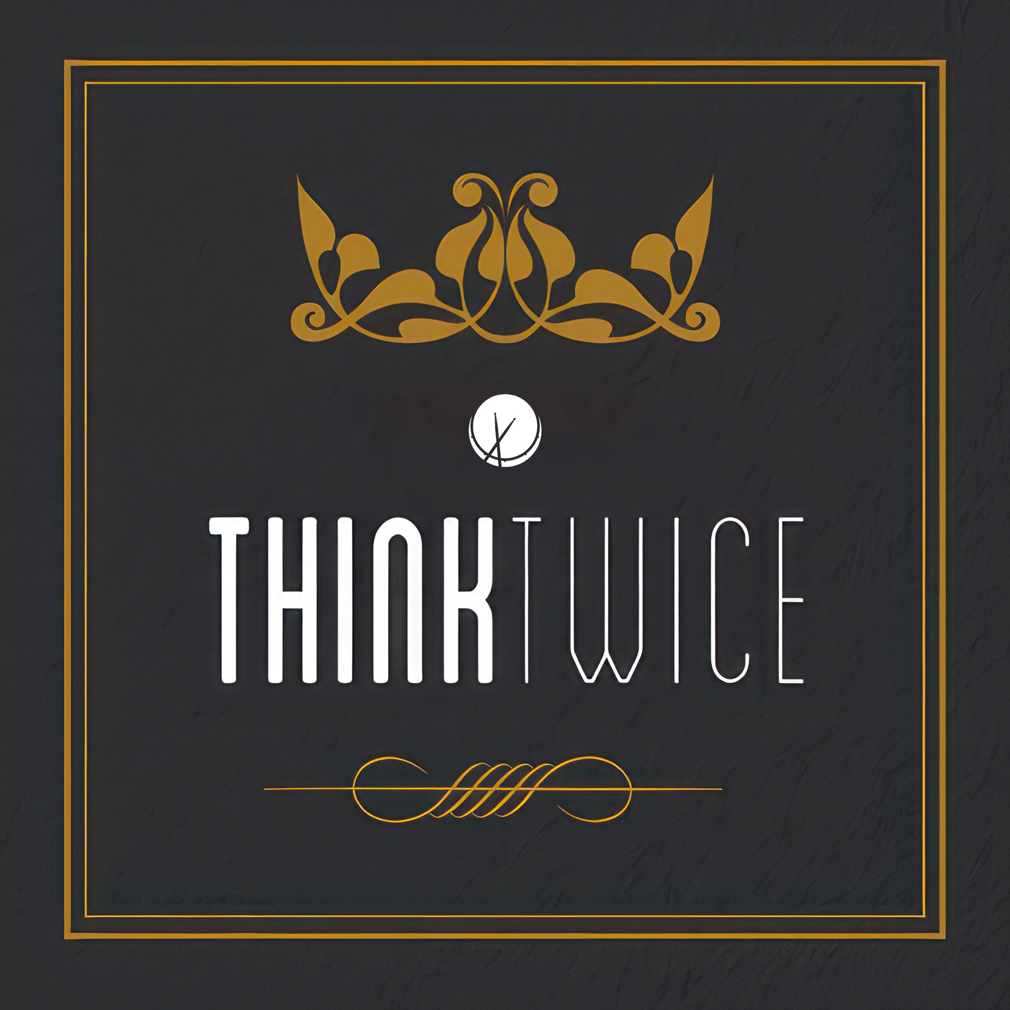 "Think Twice" - Hip-Hop Cover Art with Floral Gold Design and Gold Frame Lining