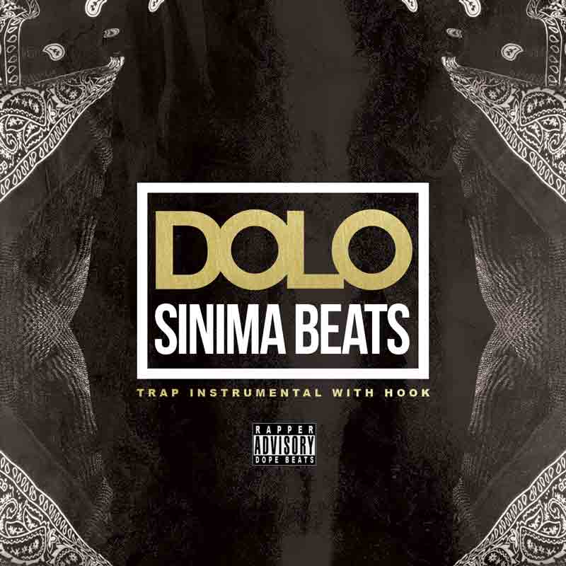 Sinima Beats - Dolo Instrumental (Trap, Beats with Hooks)