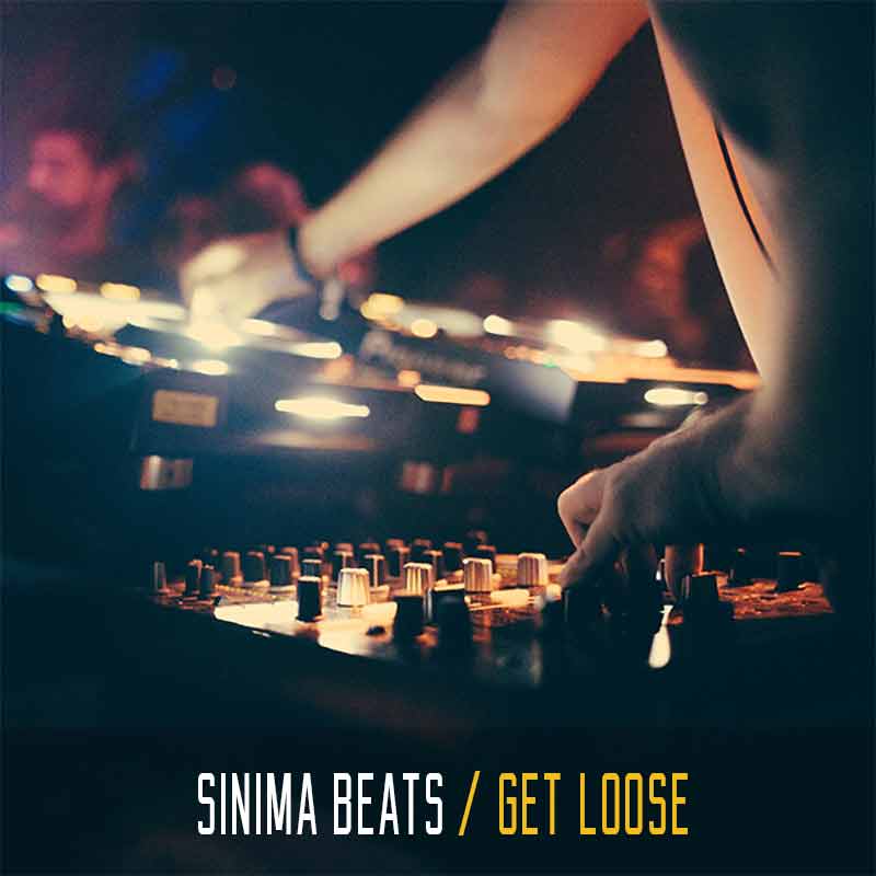 Sinima-Beats---Get-Loose