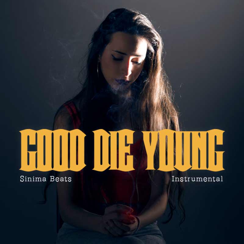 Sinima Beats - Good Die Young Instrumental (Smooth and Sad Hip Hop Beat | Boom Bap | Pop | Style Rap)