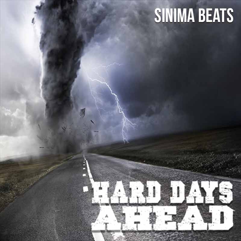 Sinima-Beats---Hard-Days-Ahead