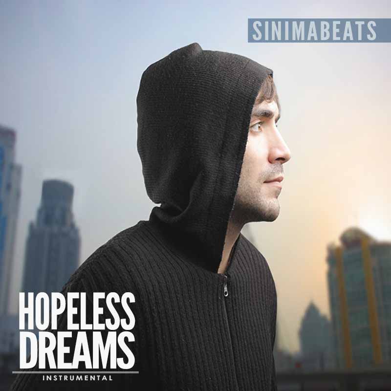 Hopeless Dreams - SINIMA BEATS (Rap Beats & Instrumentals)