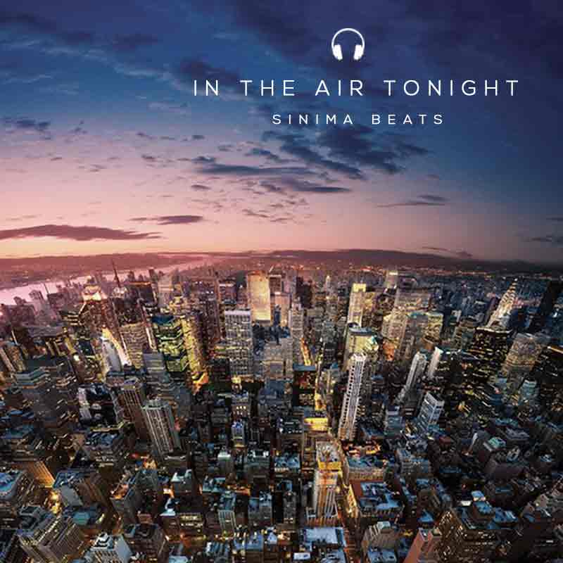 In the Air Tonight - SINIMA BEATS (Rap Beats & Instrumentals)