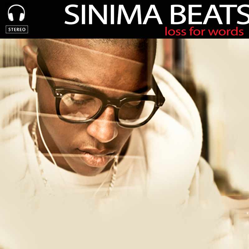 Sinima-Beats---Loss-for-Words