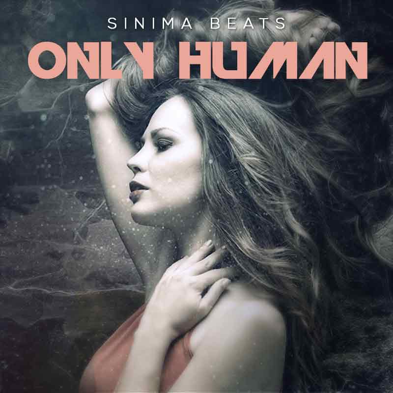 Sinima-Beats---Only-Human-Instrumental