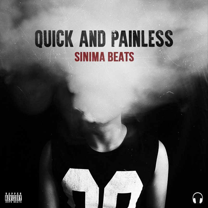 Sinima Beats - Quick and Painless Instrumental (Dark Freestyle Rap Beat 90's East Coast HipHip Hip Hop Instrumentals Rapper Rapping Raps Rappers Underground)