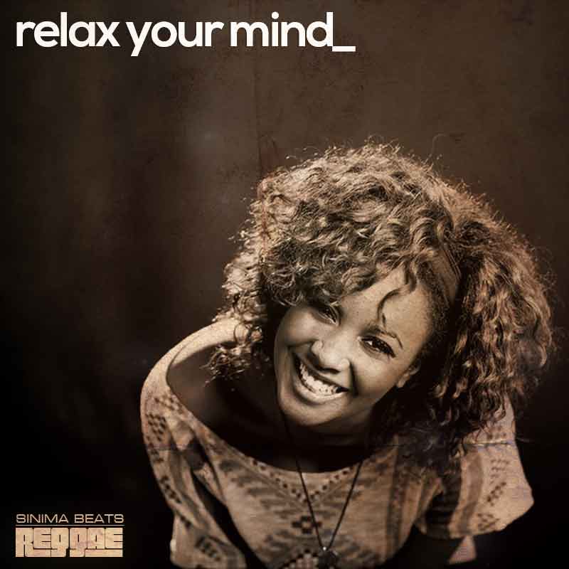 Sinima-Beats---Relax-Your-Mind Reggae Rap Beat Smooth