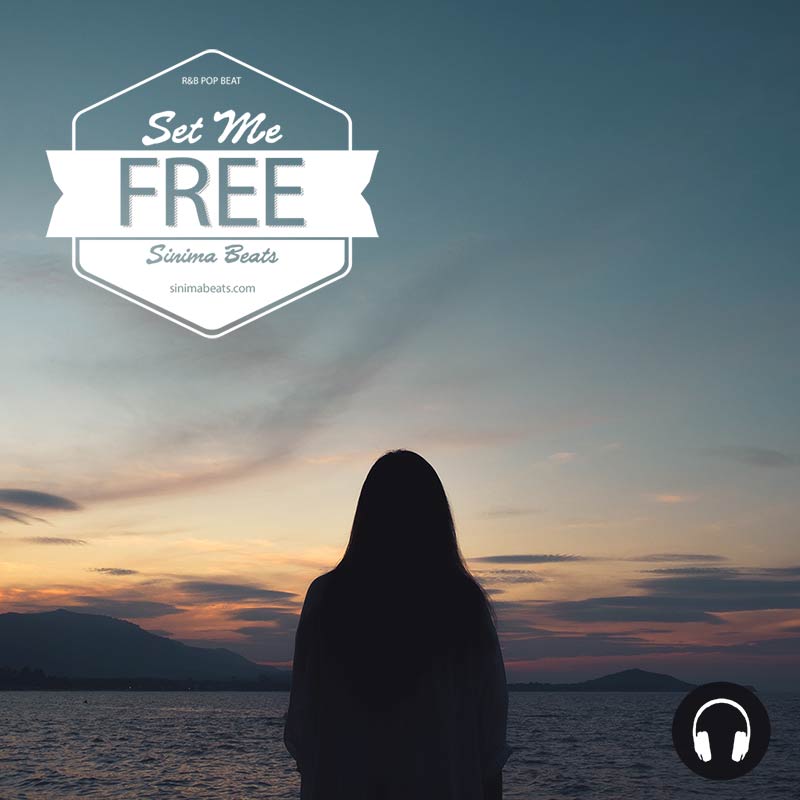 Set-Me-Free-Instrumental-by-Sinima-Beats (Future Pop Inspiring Inspirational R&B Beat Music)