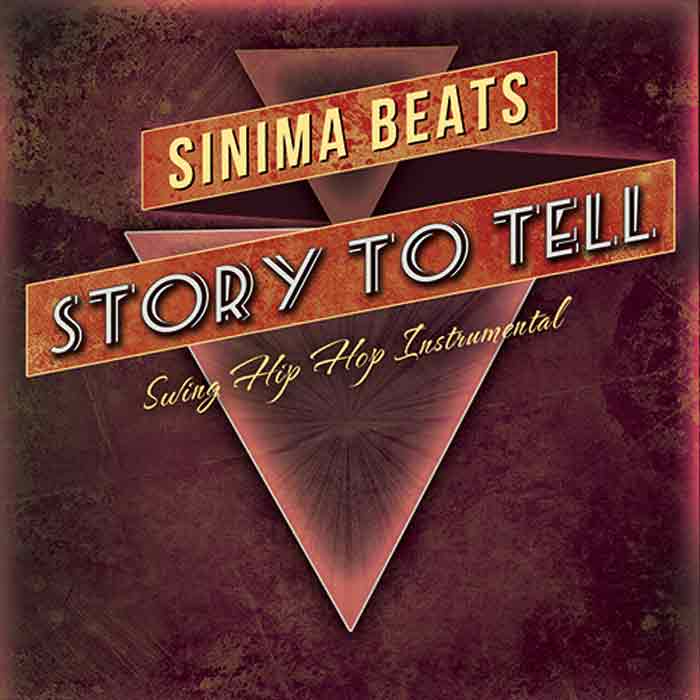 Sinima Beats - Story to Tell (Swing Hip Hop Electro Swing Rap Beat Dance Old School Funk Classic Rapper Rapping)