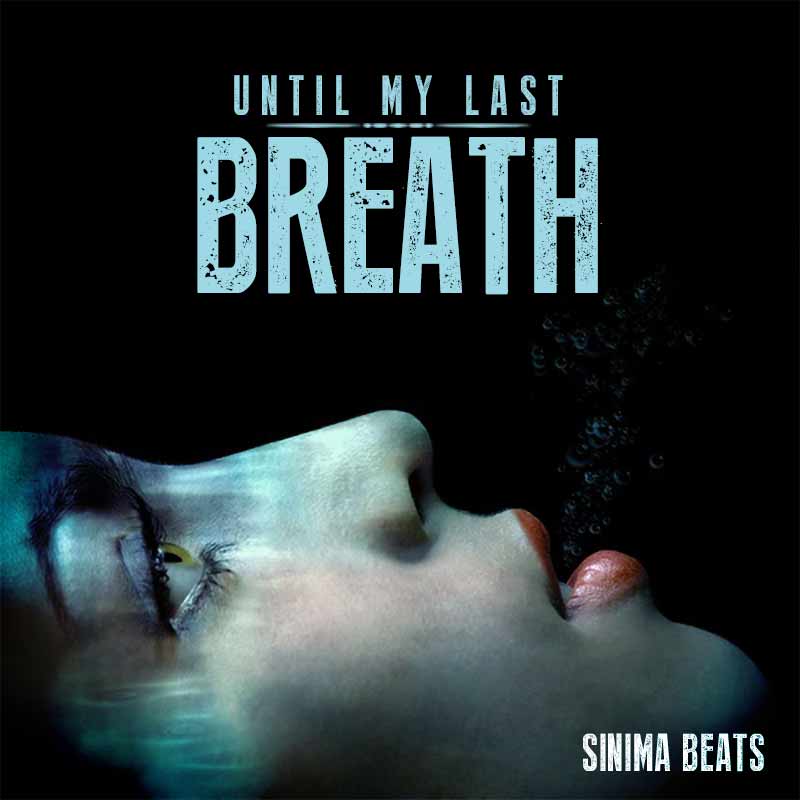 Sinima Beats - Until My Last Breath (Hip Hop Rap Instrumental)